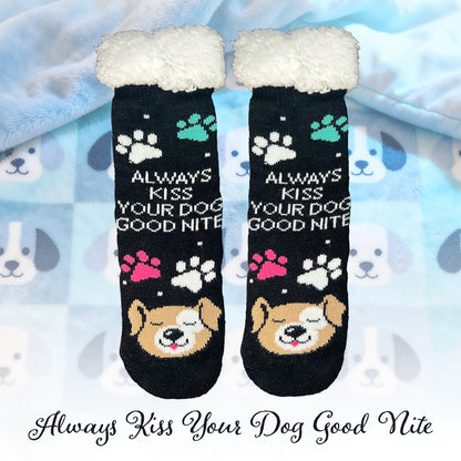 Always Kiss Your Dog Good Nite Cozy Paw Print Slipper Socks
